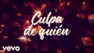 Jorge Medina - Culpa De Quién (Con Mariachi/LETRA)