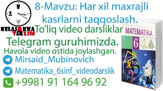 8-Mavzu: Har xil maxrajli kasrlarni taqqoslash.