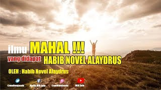 ILMU MAHAL KUNCI KEBAHAGIAAN HABIB NOVEL ALAYDRUS