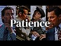 The Power of PATIENCE