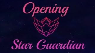 Star Guardian - Opening 1 [Fanmade]
