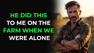 He Did This To Me On The Farm When We Were Alone | Gay Love Story