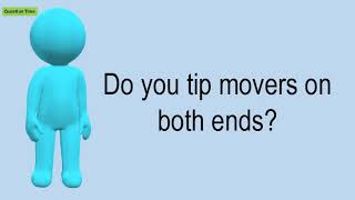 Do You Tip Movers On Both Ends?