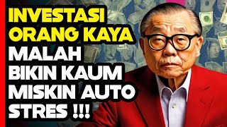 Jangan Kaget! Inilah 9 Investasi Orang Kaya yang Secara Tidak Langsung 'Menindas' Kaum Miskin!