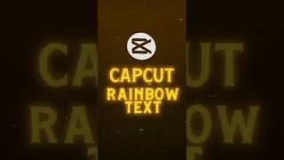 Rainbow Text Tutorial 💀🔥 | CapCut Tutorial #shorts #tutorial