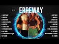 erreway mix songs 💚 erreway top songs 💚 erreway full album