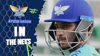 Ayush Badoni in the nets | Lucknow Super Giants | IPL 2024