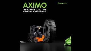 🏁 Presenting Emerald Aximo - The ultimate Solid Tyre for extreme work conditions 💯