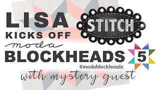 Lisa Kicks off Moda Blockheads 5 with Mystery Guest | Lisa Bongean | Primitive Gatherings