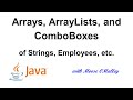 Java - Arrays, ArrayLists, and ComboBoxes - How To