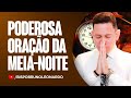 ORAÇÃO DA MEIA-NOITE-05 DE MAIO