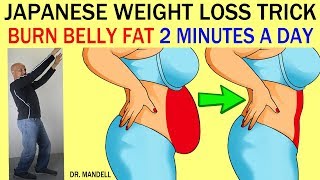 JAPANESE WEIGHT LOSS TRICK...BURN BELLY FAT IN JUST 2 MINUTES A DAY - Dr Alan Mandell, DC