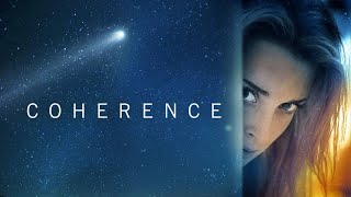 彗星來的那一夜 COHERENCE (2013) 電影預告片