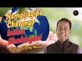 Namgijagipa Chasongo Isolna Chadengani (Part 1) || skigipa Silseng K Marak @dianzo30