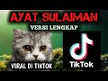 AYAT SULAIMAN YANG LAGI VIRAL DI TIKTOK [VERSI LENGKAP]