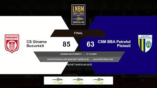 LNBM Getica 95 2024-2025: Dinamo București - CSM BBA Petrolul Ploiești