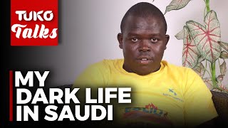 The strange things I did to survive in Saudi Arabia | Tuko TV