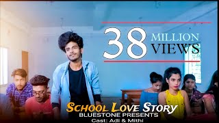 New Cute School Love story | Ft Mithi Adi | Hindi Love story | present Bluestone Present |