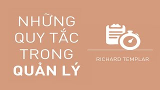 [Sách Nói] Những Quy Tắc Trong Quản Lý - Chương 1 | Richard Templar