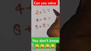 2 + 2 = 4 , 4+ 4 = 8 , 8+8 = ?? 💯  you don't know 💯 #shorts #puzzle #trendingshorts#reasoning#viral