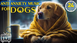 24 Hours Deep Anti Anxiety Music for Dog Relaxation: Tones to Calm Anxiety & Str