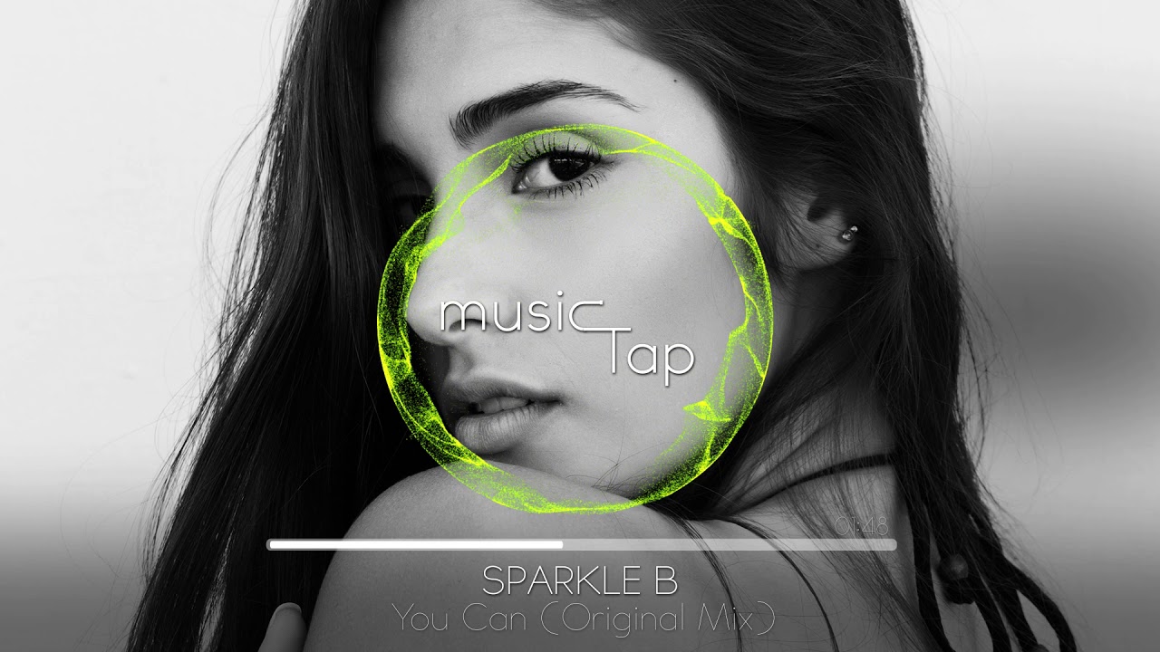 Sparkle B - You Can (Original Mix) - YouTube