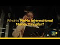 What is MoMo International Money Transfer?