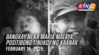 Bangkay ni ka Maria Malaya positibong tinukoy ng kaanak | Kidlat News Channel (Feb 14, 2025 12NN)