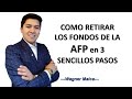 COMO RETIRAR LA AFP