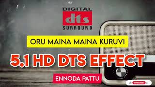 Oru Maina Maina Kuruvi | Super Star Rajini | Ilayaraja | 5.1 HD Dts Effect @ennodapattu
