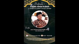 Ust. Muhammad Malik MA.g  -  Kajian Ahad Subuh Masjid Al-Qolam Unmuh Jember