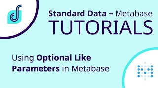 Metabase Tutorial - Using Optional Like Parameters in Metabase