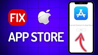 8 Tips to Fix "Cannot Connect to App Store" on iPhone/iPad