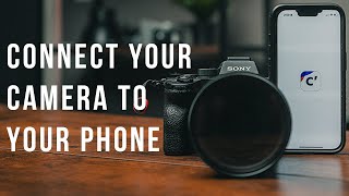 How To Connect Your Sony Camera To Your Phone: Sony Creators' App