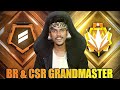 FREE FIRE CSR & BR இரண்டிலுமே GRANDMASTER - ரா..?