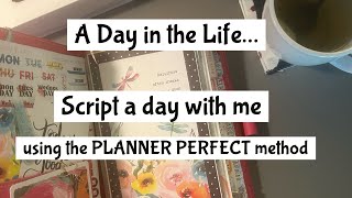 Script a day using Planner Perfect method