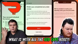 Account Locks, Order Reviews and ID Verifications on Doordash - Why So Much Red Tape?