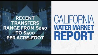 California Water Market Report for Nov. 27, 2024