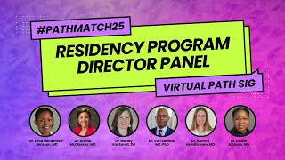 Fall Symposium 2024 | #PathMatch25 Program Director Panel