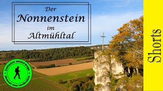 Unbekannter Aussichtsfelsen im Altmühltal. Der Nonnenstein zwischen Gungolding und Arnsberg.