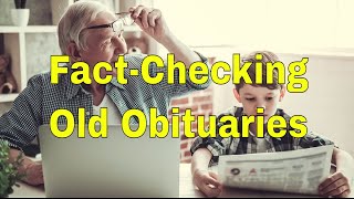 Finding and Fact-Checking Old Obituaries in Online Newspaper Archives | Ancestral Findings