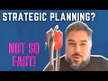 Is strategic planning the best tool for your organizations needs?