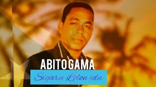 Sigaru Lolon ida: Abitu Gama (Lyrics)