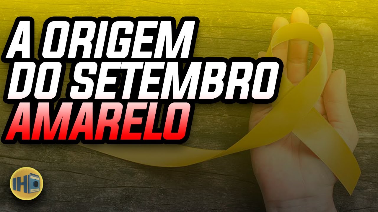 A História Que Deu Origem Ao Setembro Amarelo. - YouTube