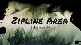 Zipline Area Schwarzwald - Schiltach - 2018 - Best of