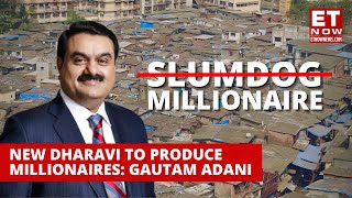 Millionaire Without Slumdog Prefix: Adani's Plan For Dharavi | Gautam Adani | Dharavi Development