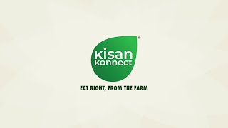 KisanKonnect Farm to Home Journey