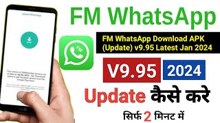 FM WhatsApp Update Kaise Kare Latest Version | FM WhatsApp Update 2024 New Version
