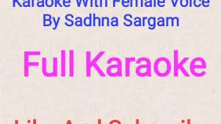 Aaya Sawan Jhoom Ke Full Karaoke With Femle Voice By Sadhana Sargam