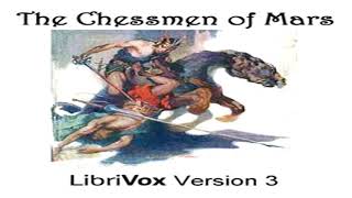 The Chessmen of Mars (version 3) by Edgar Rice BURROUGHS Part 1/2 | Full Audio Book